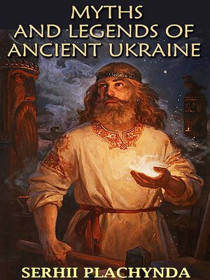 cover image of Myths and Legends of Ancient Ukraine